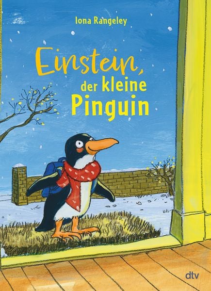 Einstein, der kleine Pinguin, Gebundene Ausgabe von Iona Rangeley, dtv, 9783423764513