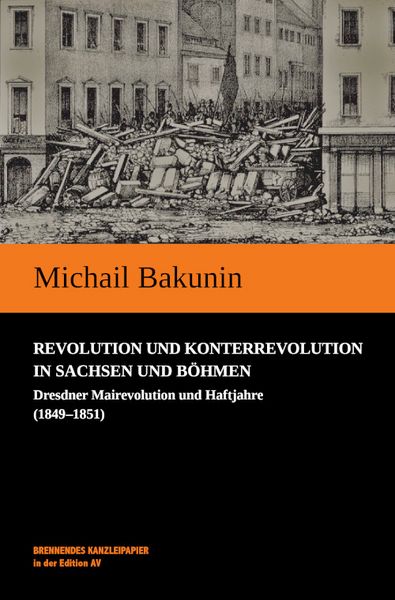 Produktbild: Revolution und Konterrevolution in Sachsen und B&ouml;hmen