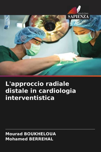 Produktbild: L'approccio radiale distale in cardiologia interventistica