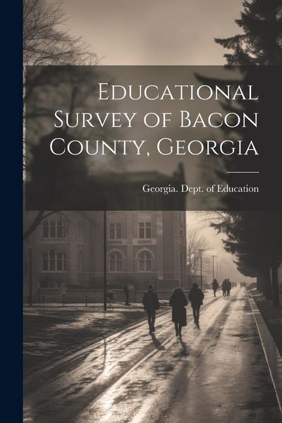 Produktbild: Educational Survey of Bacon County, Georgia