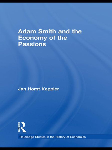 Produktbild: Adam Smith and the Economy of the Passions