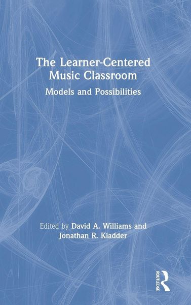 Produktbild: The Learner-Centered Music Classroom