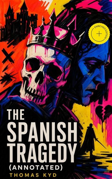 Produktbild: The Spanish Tragedy (Annotated)