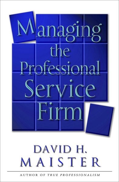 Produktbild: Managing The Professional Service Firm