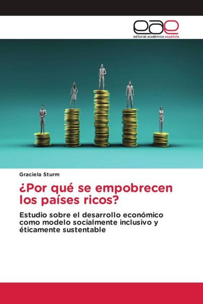 Produktbild: &iquest;Por qu&eacute; se empobrecen los pa&iacute;ses ricos?