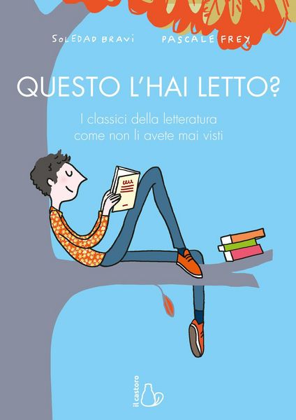 Produktbild: Questo l'hai letto? I classici della letteratura come non li avete mai visti