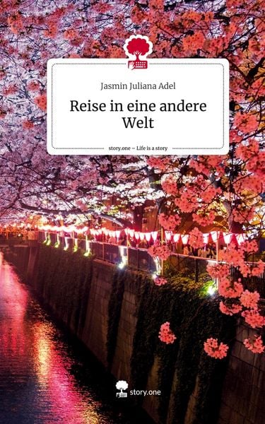 Produktbild: Reise in eine andere Welt. Life is a Story - story.one