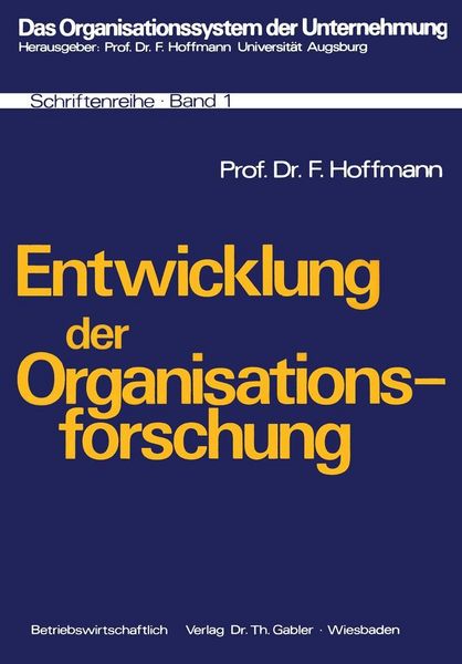 Produktbild: Entwicklung der Organisationsforschung