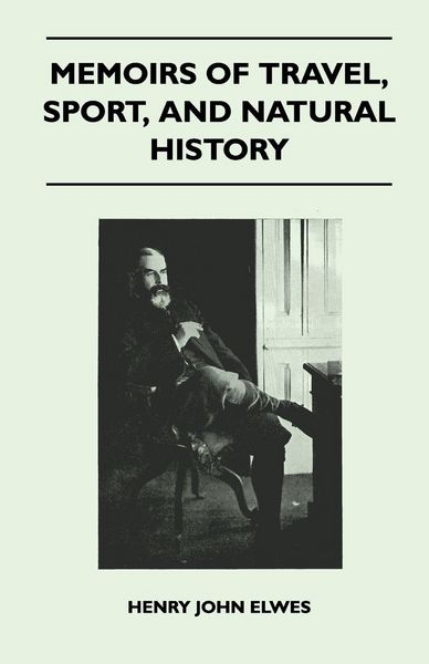 Produktbild: Memoirs Of Travel, Sport, And Natural History