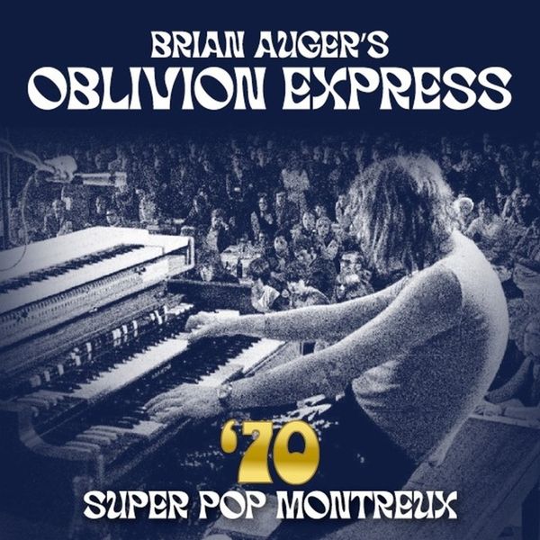 Produktbild: Brian Auger's Oblivion Express: 70 Super Pop Montreux