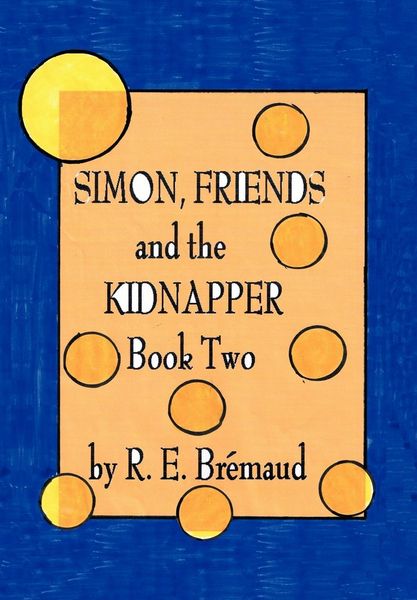 Produktbild: Simon, Friends, and the Kidnapper