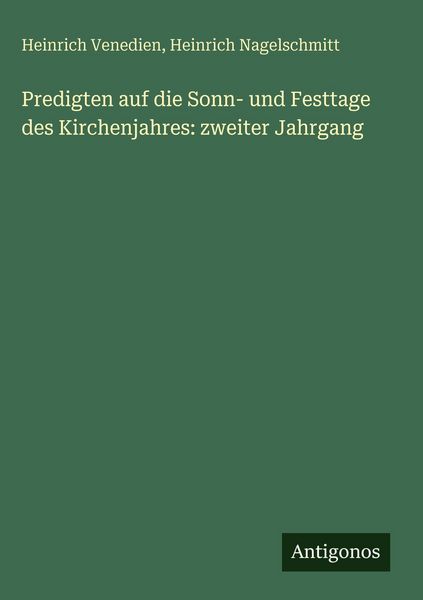 Produktbild: Predigten auf die Sonn- und Festtage des Kirchenjahres: zweiter Jahrgang