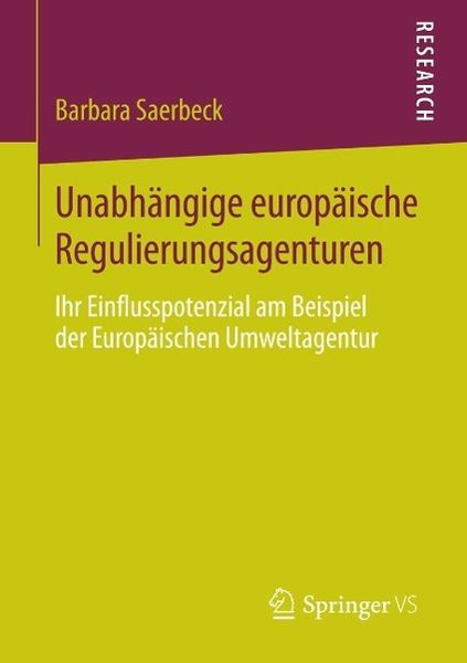 Produktbild: Unabh&auml;ngige europ&auml;ische Regulierungsagenturen