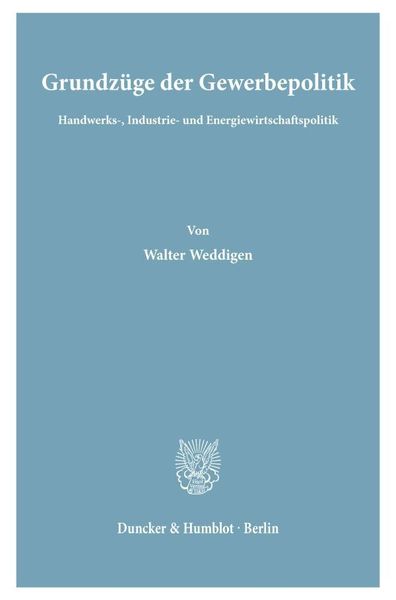 Produktbild: Grundz&uuml;ge der Gewerbepolitik.