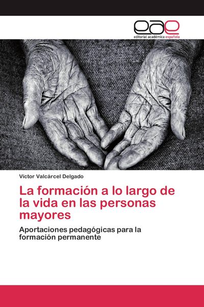 Produktbild: La formaci&oacute;n a lo largo de la vida en las personas mayores