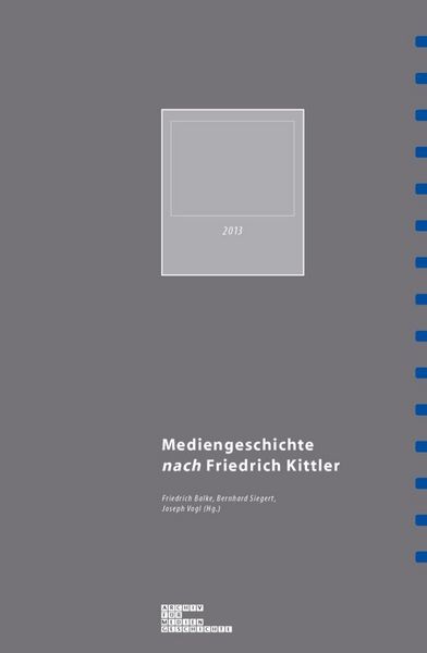 Produktbild: Mediengeschichte nach Friedrich Kittler