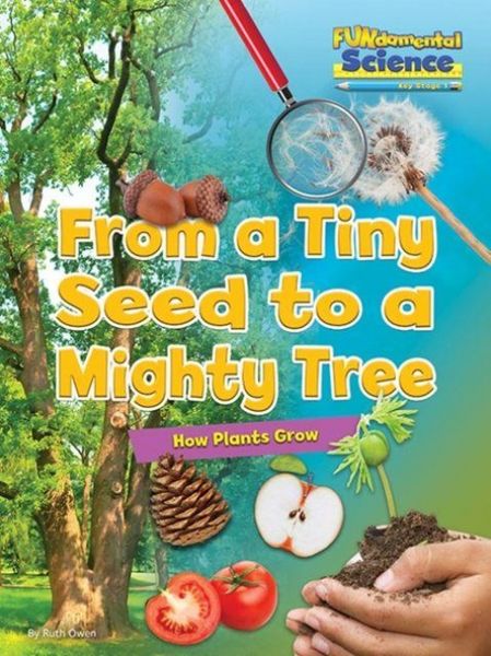 Produktbild: From a Tiny Seed to a Mighty Tree