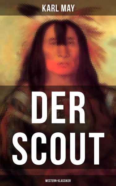 Produktbild: Der Scout (Western-Klassiker)