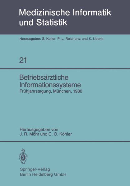 Betriebsärztliche Informationssysteme, Taschenbuch von , Springer Berlin, 9783540102441