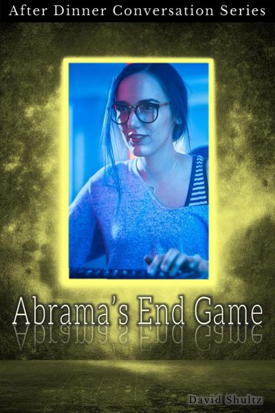 Produktbild: Abrama's End Game (After Dinner Conversation, #21)