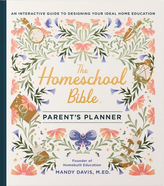 Produktbild: The Homeschool Bible Parent's Planner