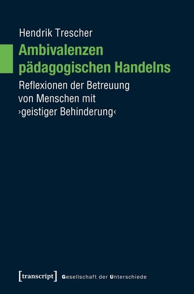Produktbild: Ambivalenzen p&auml;dagogischen Handelns