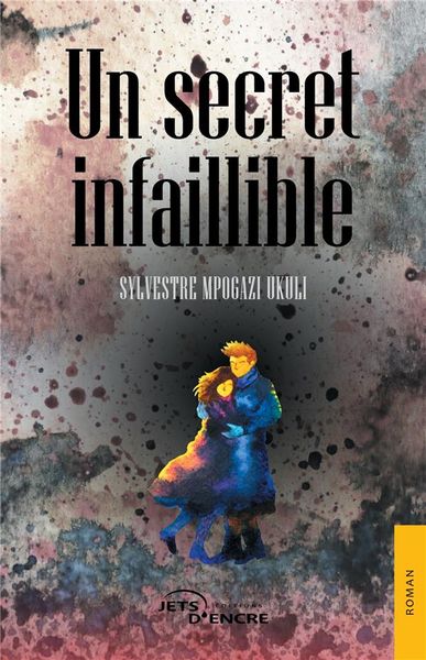 Produktbild: Un secret infaillible