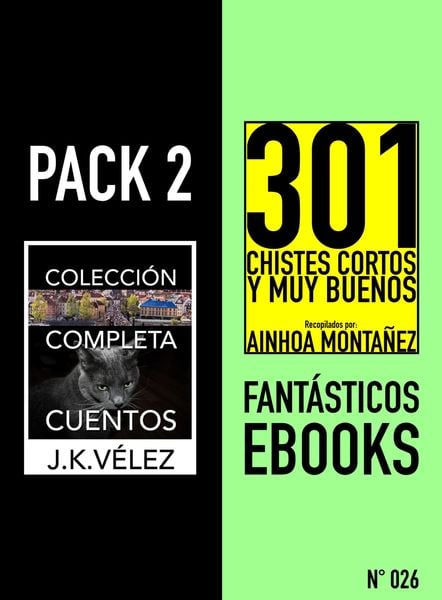 Produktbild: Pack 2 Fant&aacute;sticos ebooks, n&ordm;026. Colecci&oacute;n Completa Cuentos y 301 Chistes Cortos y Muy Buenos