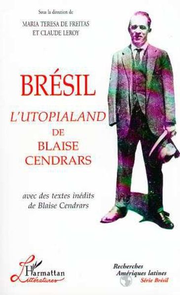 Produktbild: Br&eacute;sil l'Utopialand de Blaise Cendrars