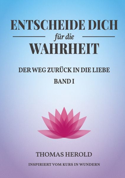 Produktbild: Entscheide Dich f&uuml;r die Wahrheit