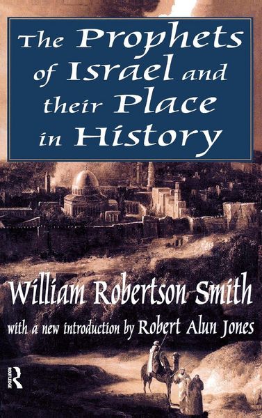 Produktbild: The Prophets of Israel and their Place in History