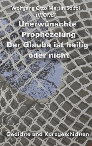 Produktbild: Unerw&uuml;nschte Prophezeiung