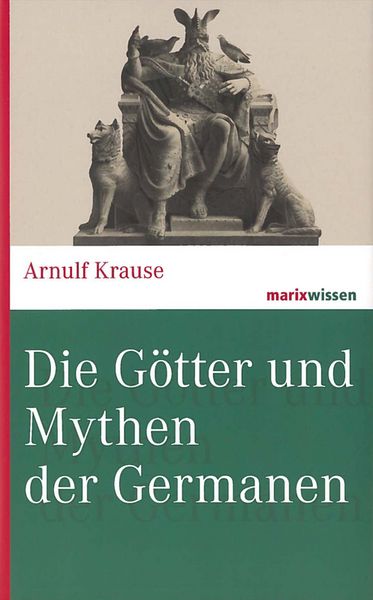Produktbild: Die G&ouml;tter und Mythen der Germanen