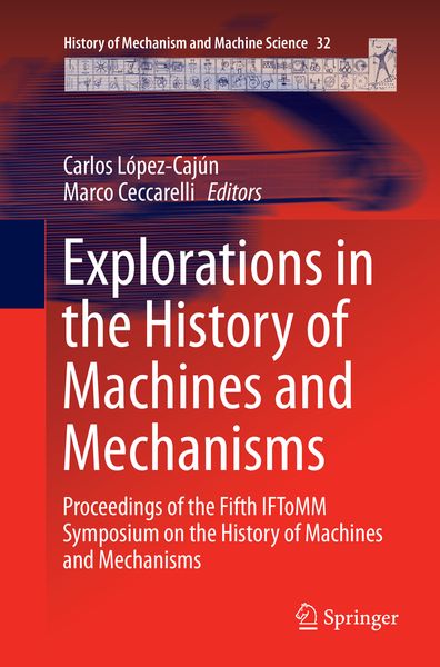 Produktbild: Explorations in the History of Machines and Mechanisms