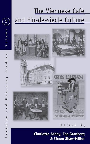 Produktbild: The Viennese Caf&eacute; and Fin-de-Si&egrave;cle Culture