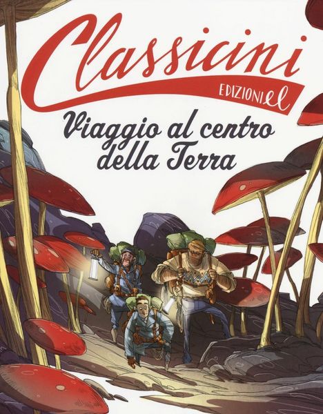Produktbild: Viaggio al centro della terra da Jules Verne. Classicini