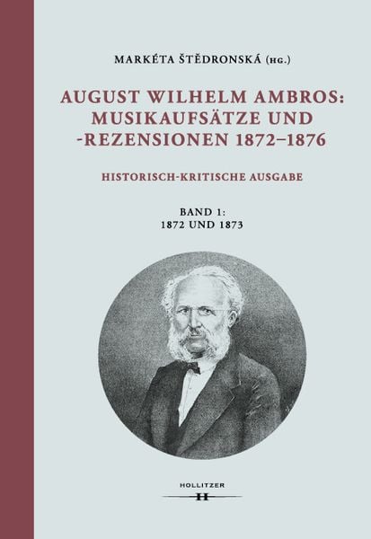 Produktbild: August Wilhelm Ambros: Musikaufs&auml;tze und -rezensionen 1872&ndash;1876