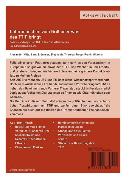 Produktbild: Chlorh&uuml;hnchen vom Grill oder was das TTIP bringt. Positive und negative Effekte des Transatlantischen Freihandelsabkommens