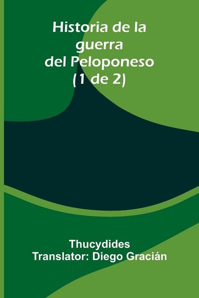 Produktbild: Historia De La Guerra Del Peloponeso (1 De 2)