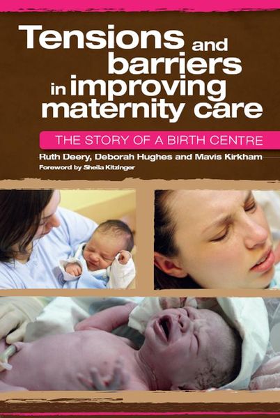Produktbild: Tensions and Barriers in Improving Maternity Care