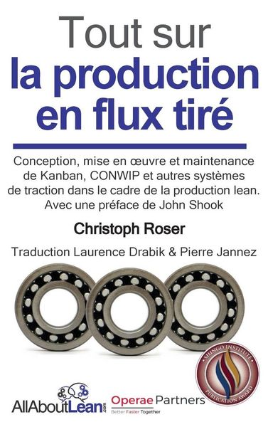 Produktbild: Tout sur la production en flux tir&eacute;