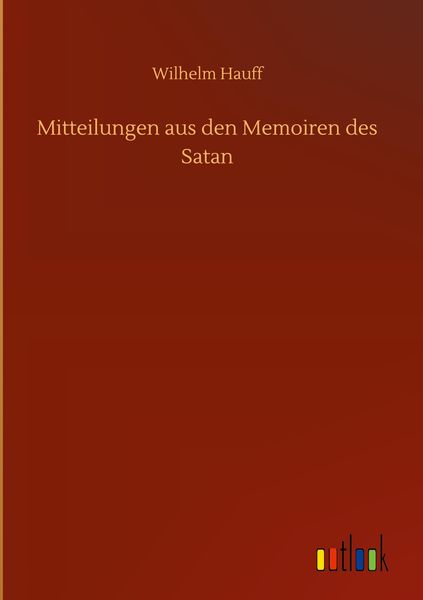 Produktbild: Mitteilungen aus den Memoiren des Satan