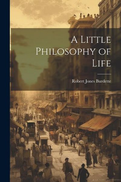 Produktbild: A Little Philosophy of Life