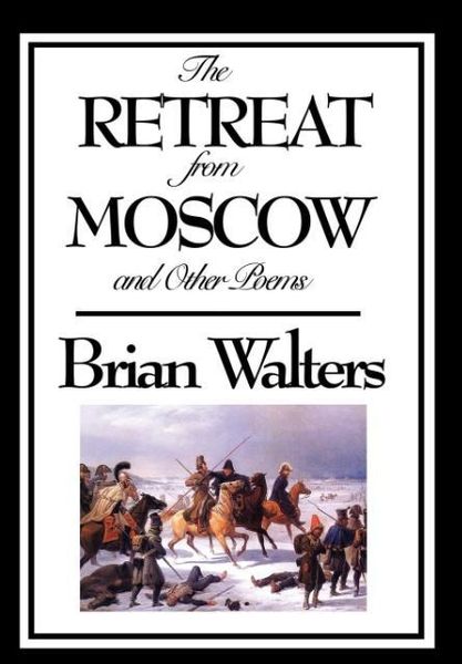 Produktbild: The Retreat from Moscow and Other Poems