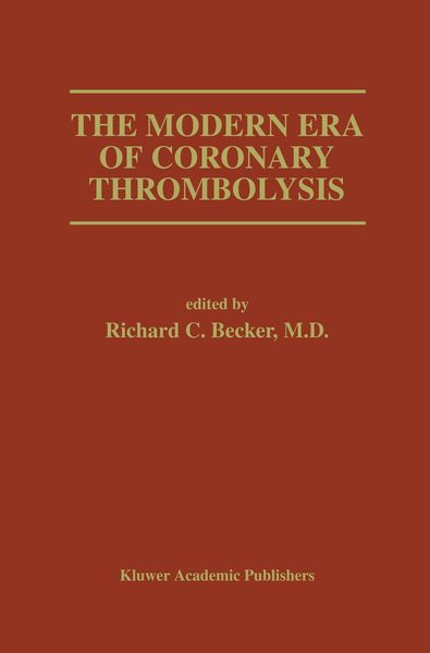 Produktbild: The Modern Era of Coronary Thrombolysis