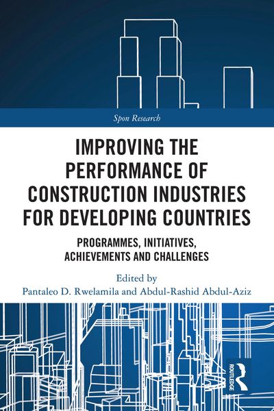 Produktbild: Improving the Performance of Construction Industries for Developing Countries
