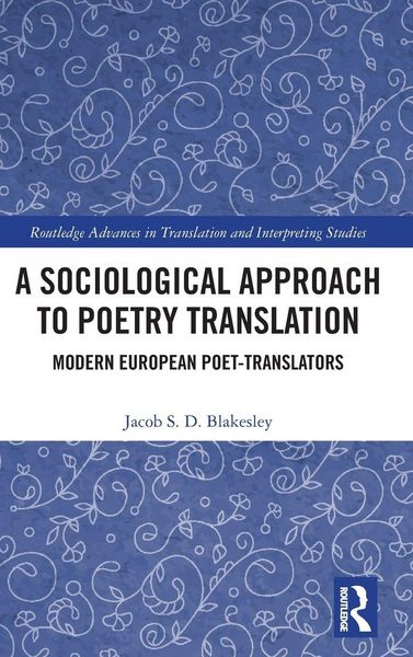 Produktbild: A Sociological Approach to Poetry Translation