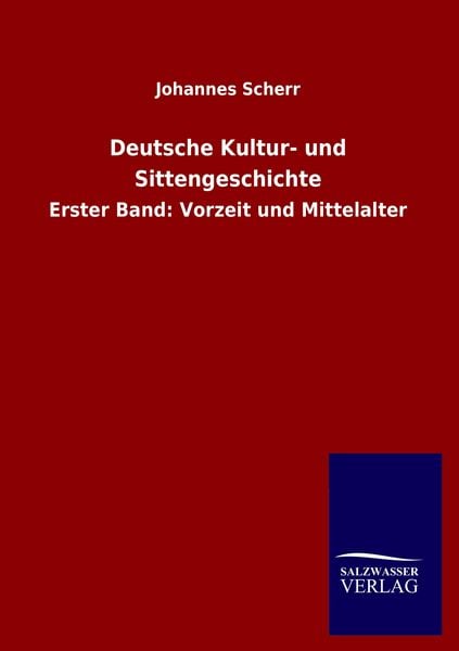 Produktbild: Deutsche Kultur- und Sittengeschichte