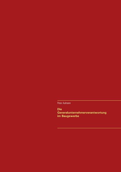 Produktbild: Die Generalunternehmerverantwortung im Baugewerbe