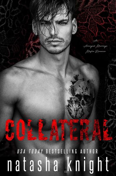 Produktbild: Collateral: an Arranged Marriage Mafia Romance (Collateral Damage, #1)